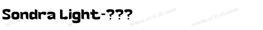 Sondra Light字体转换 Sondra Light字体转换